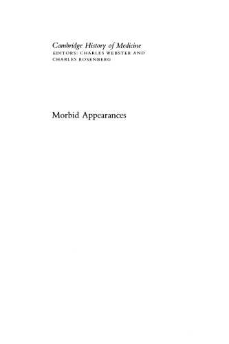 Morbid Appearances: The Anatomy of Pathology in the Early Nineteenth Century