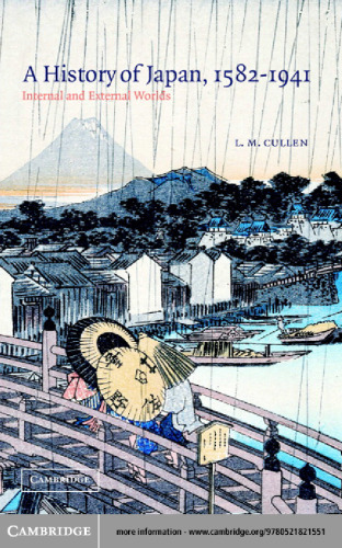 A History of Japan, 1582-1941: Internal and External Worlds