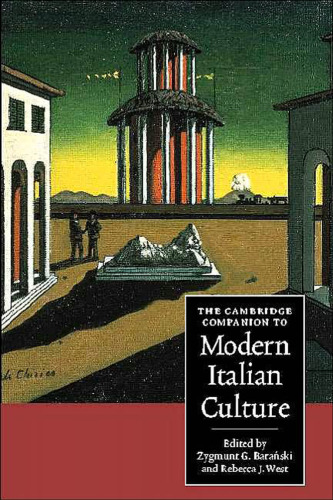 The Cambridge Companion to Modern Italian Culture (Cambridge Companions to Culture)