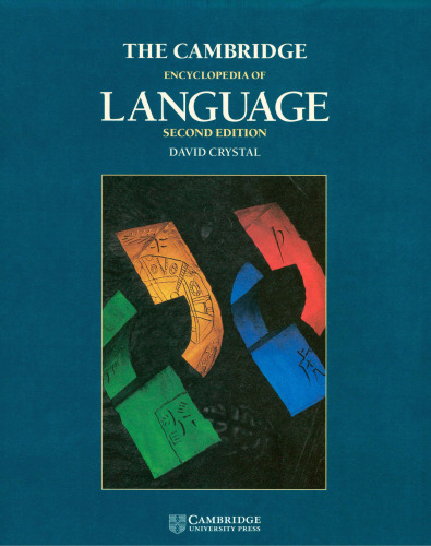 The Cambridge encyclopedia of language