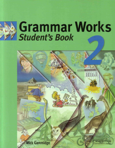 Grammar Works 2 Student's book