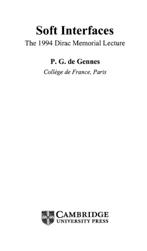 Soft interfaces: the 1994 Dirac memorial lecture