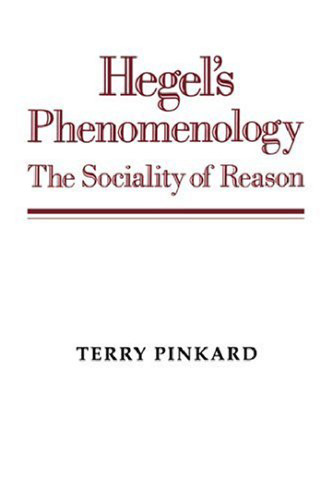 Hegel’s Phenomenology: The Sociality of Reason