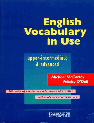 Vocabulary in Use Upper Intermediate with Answers: Self-Study Reference and Practice for Students of North American English