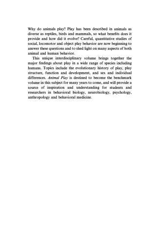 Animal Play: Evolutionary, Comparative and Ecological Perspectives