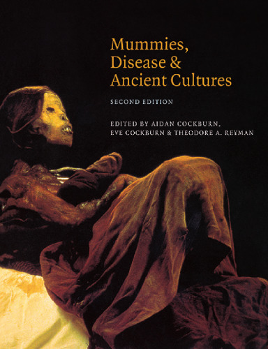 Mummies, Disease and Ancient Cultures