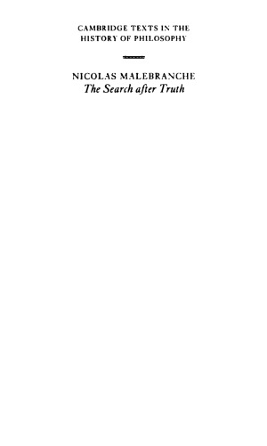 The Search after Truth: With Elucidations of The Search after Truth