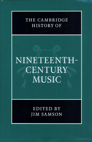 The Cambridge History of Nineteenth-Century Music