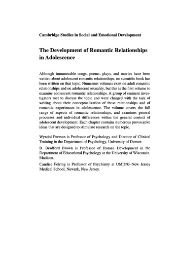 The Development of Romantic Relationships in Adolescence