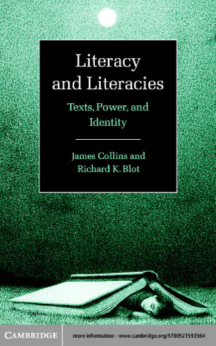 Literacy and Literacies: Texts, Power, and Identity