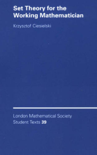Set theory for the working mathematician
