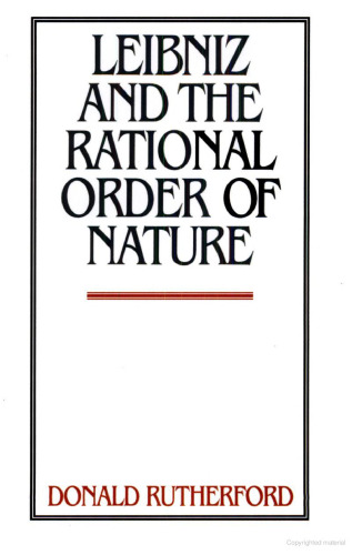Leibniz and the Rational Order of Nature