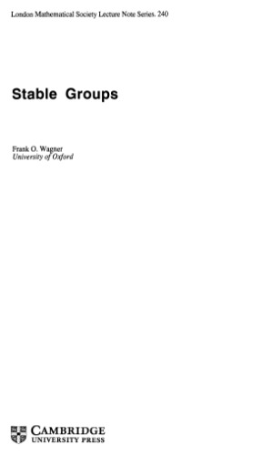 Stable Groups (London Mathematical Society Lecture Note Series)