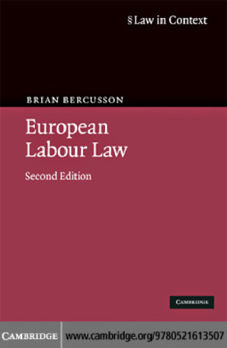 European Labour Law (Law in Context)