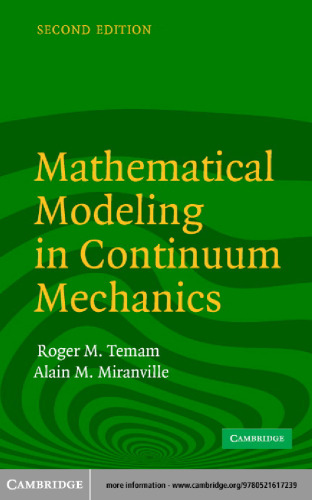 Mathematical Modeling in Continuum Mechanics, Second Edition