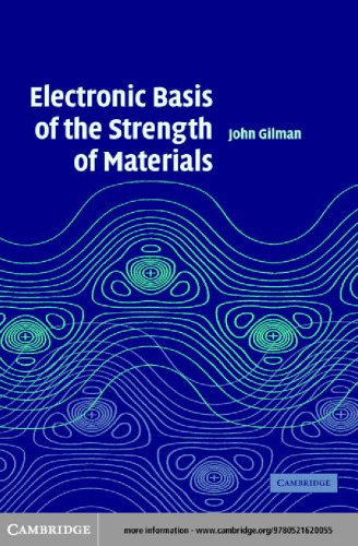 Electronic Basis of the Strength of Materials