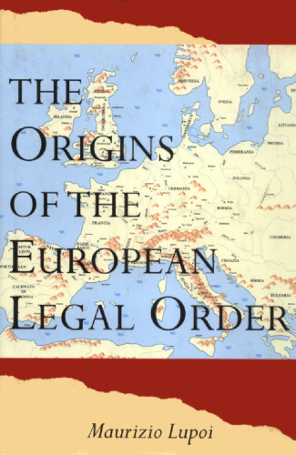The Origins of the European Legal Order