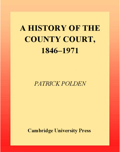 A History of the County Court, 1846-1971