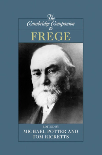 The Cambridge Companion to Frege (Cambridge Companions to Philosophy)