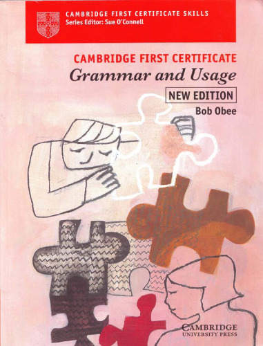 Cambridge First Certificate : Grammar & Usage (Student Edition)