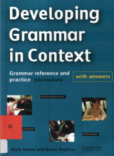 Developing Grammar in Context Intermediate with Answers : Grammar Reference and Practice