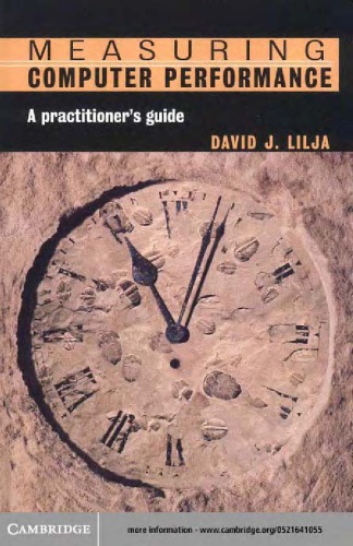 Measuring computer performance. A practitioner's guide