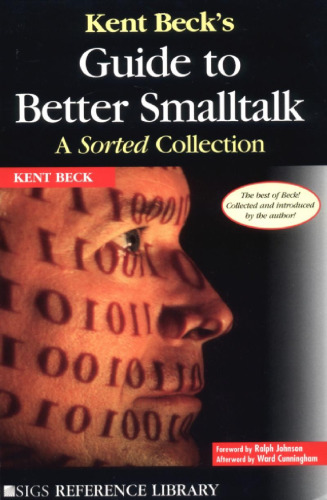 Kent Beck's guide to better Smalltalk: a sorted collection