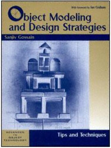 Object Modeling and Design Strategies
