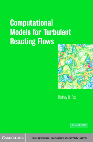 Computational Models for Turbulent Reacting Flows