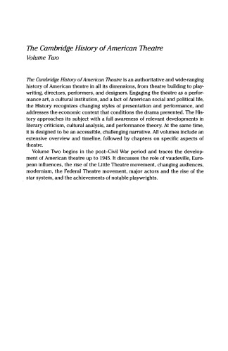 The Cambridge History of American Theatre: Volume 2: 1870-1945