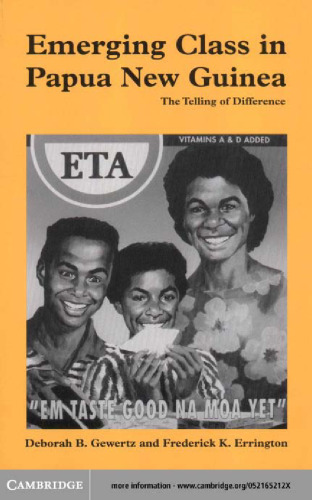 Emerging Class in Papua New Guinea: The Telling of Difference