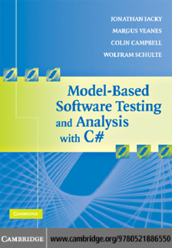 Model-Based Software Testing and Analysis with C#