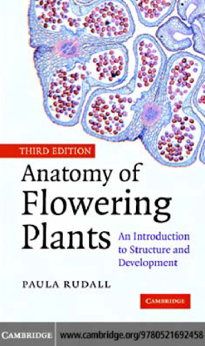 Anatomy of Flowering Plants: An Introduction to Structure and Development