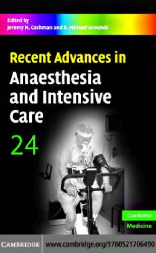 Recent Advances in Anaesthesia and Intensive Care: Volume 24 (Recent Advances)