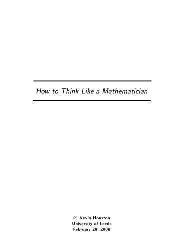 How to Think Like a Mathematician: A Companion to Undergraduate Mathematics