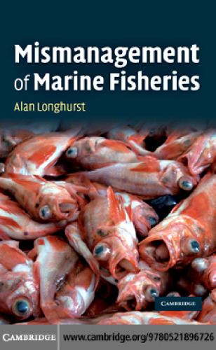 Mismanagement of Marine Fisheries