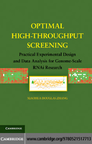 Optimal High-Throughput Screening: Practical Experimental Design and Data Analysis for Genome-Scale RNAi Research