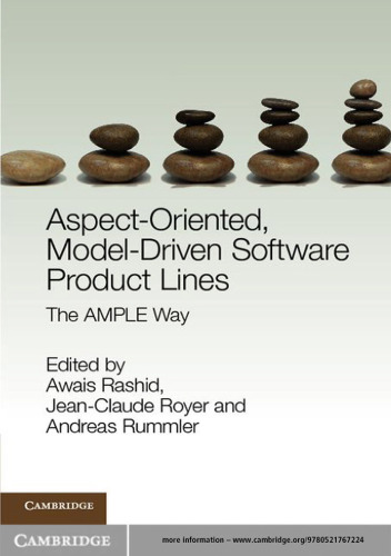 Aspect-Oriented, Model-Driven Software Product Lines: The AMPLE Way