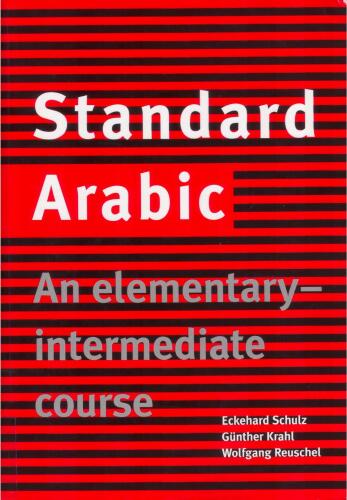 Standard Arabic: An Elementary-Intermediate Course (Book + Audio)