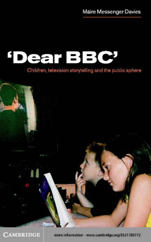 'Dear BBC': Children, Television Storytelling and the Public Sphere