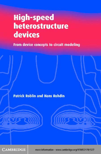 High-speed heterostructure devices: from device concepts to circuit modeling