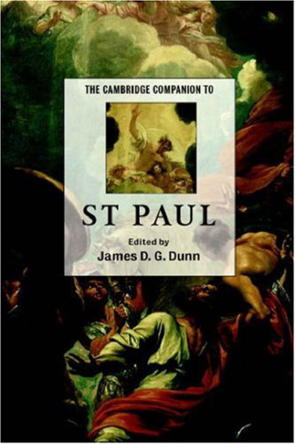 The Cambridge Companion to St Paul (Cambridge Companions to Religion)