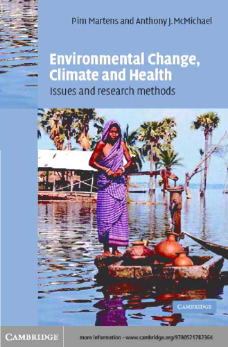 Environmental Change, Climate and Health: Issues and Research Methods