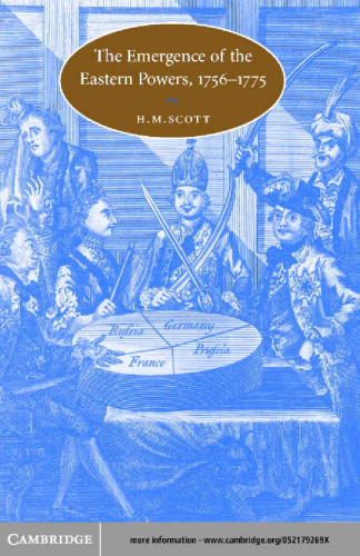 The Emergence of the Eastern Powers, 1756-1775