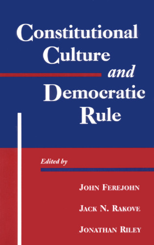 Constitutional Culture and Democratic Rule