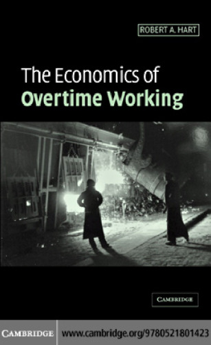 The Economics of Overtime Working