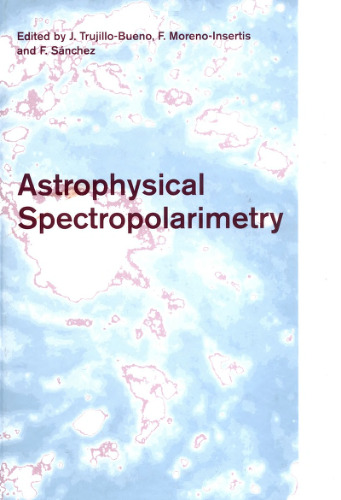 Astrophysical spectropolarimetry