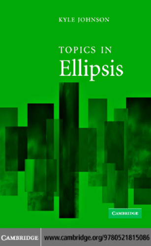 Topics in Ellipsis