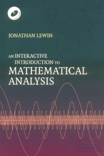 An Interactive Introduction to Mathematical Analysis