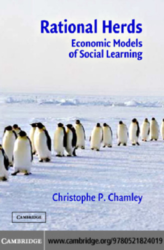 Rational Herds: Economic Models of Social Learning